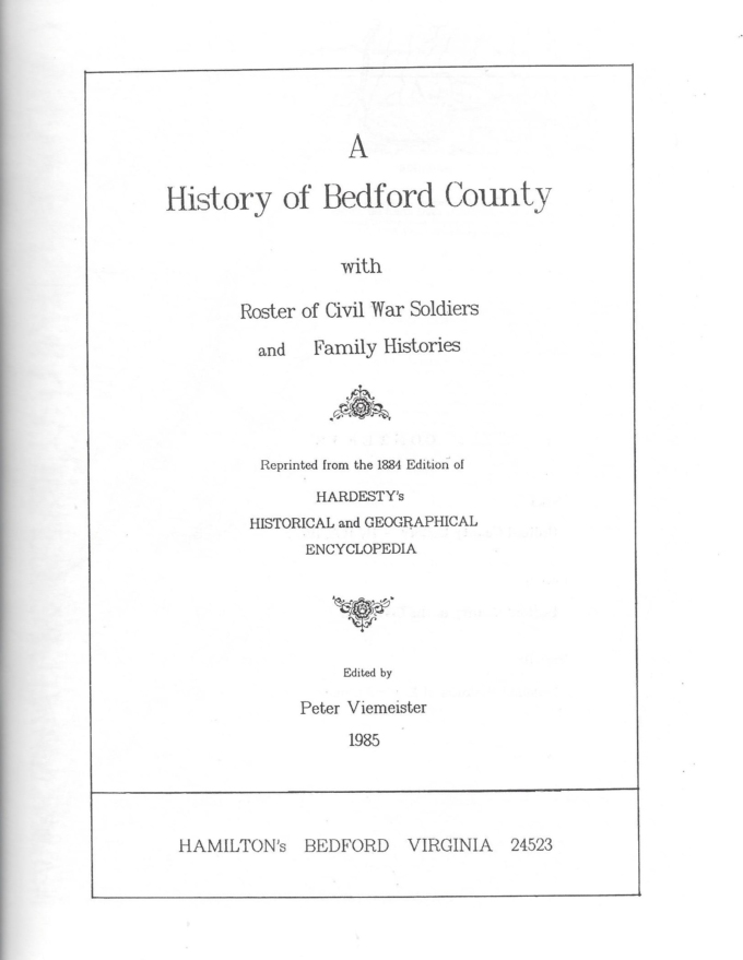 A History of Bedford County With Family Histories and Roster of Civil War Soldiers - Image 3