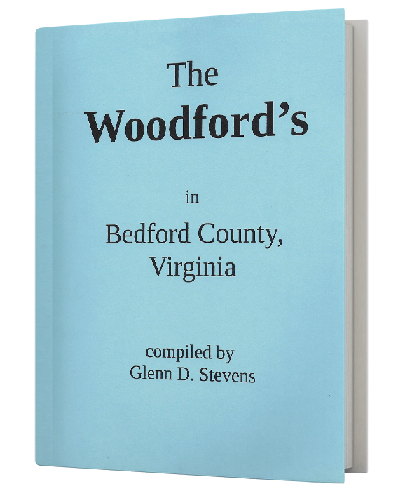 The Woodford's in Bedford County, Virginia